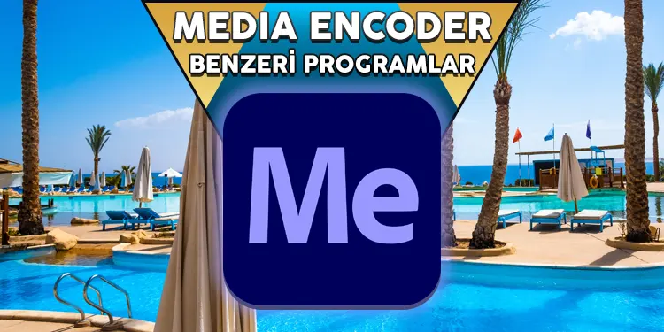 media encoder benzeri programlar